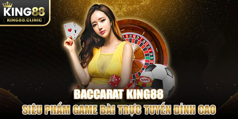 Baccarat King88