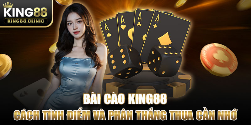 Cách tính điểm và phân thắng thua cần nhớ