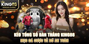 kèo tổng số bàn thắng