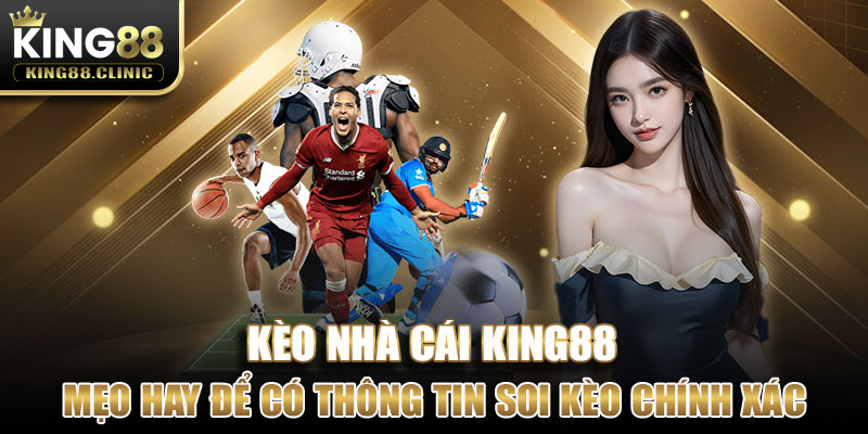 Mẹo hay để có thông tin soi kèo chính xác