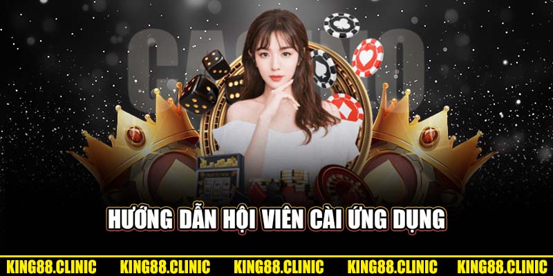 Hướng dẫn hội viên cài ứng dụng